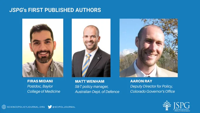 JSPG’s first published authors. Firas Midani, postdoc, Baylor College of Medicine. Matt Wenham, S&T policy manager, Australian Department of Defence. Aaron Ray, Deputy Director for Policy, Colorado Governor’s Office. Headshots of Firas Midani, Matt Wenham and Aaron Ray.