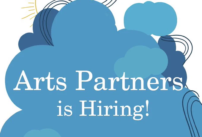 Arts Partners is Hiring!