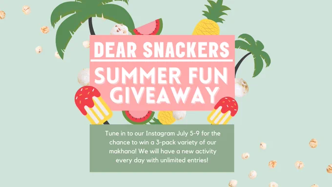 Summer instagram giveaway from dear snackers! background of summer themed objects interlaced with makhana, head to our Instagram next week for our fun summer fun contest!