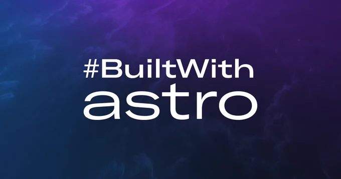 #BuiltWithAstro