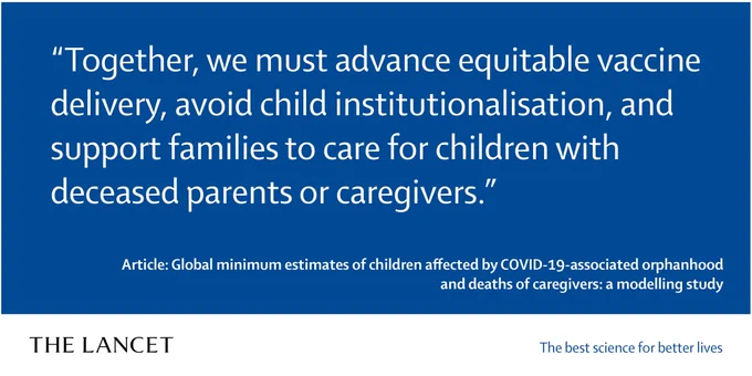 Together, we must advance equitable vaccine delivery, avoid child institutionalisation, and support families to care for children with deceased parents or caregivers.