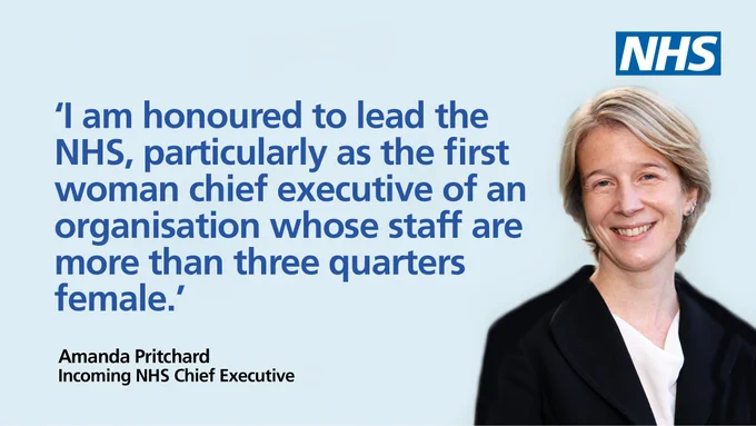 Amanda Pritchard quote card reads: 'I am honoured to lead the NHS, particularly as the first woman chief executive of an organisation whose staff are more than three quarters female.'