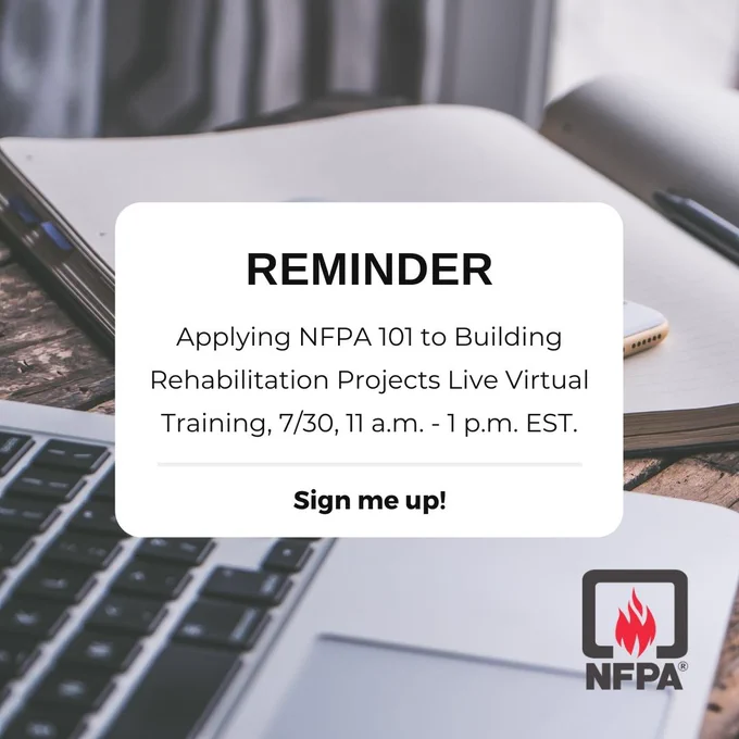 Reminder virtual course: Applying NFPA 101 to building rehab projects