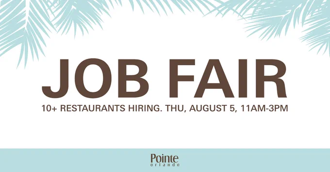 Get to The Pointe for the Job Fair on Thursday, August 5 from 11 a.m. to 3 pm.