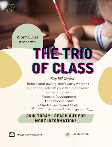 Our Flyer-

Website Development, Periodic Table, and Mental/Speed Math

info@istemclass.com
Whatsapp:  91 9995153214