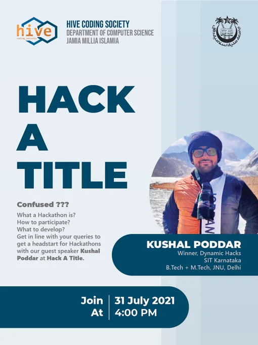 Hackathon all about Hackathons at hive coding Society, Jamia Millia Islamia.