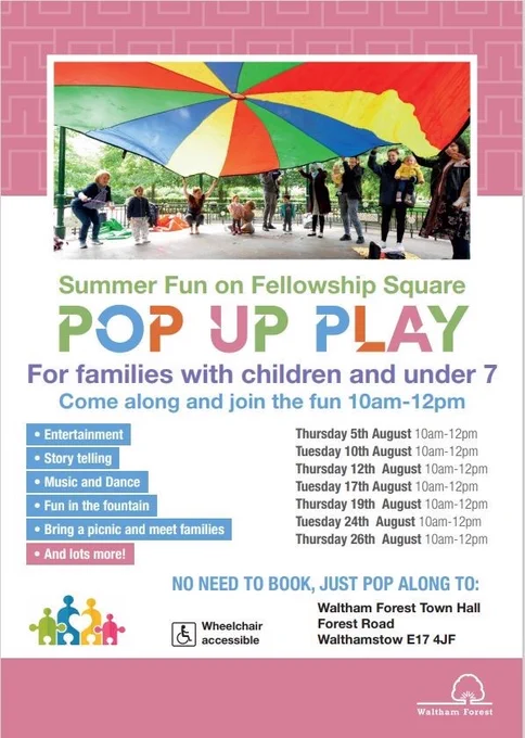 Looking for something to do with your kids? 

Come down Waltham Forest Fellowship Square for Pop Up Play sessions for kids aged 7 and under, every Tuesday & Thursday from 5 -26 August. 

No need to book, just come along! (Wheelchair accessible).
