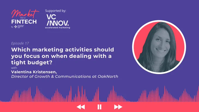 Market like a fintech with Valentina Kristensen