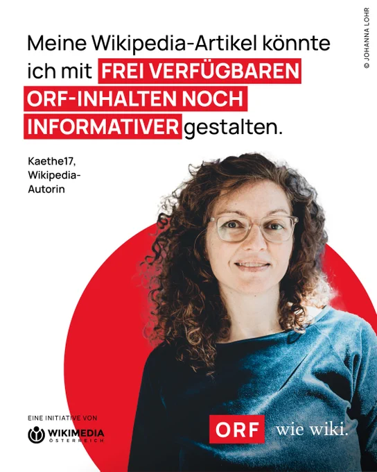 Foto von Userin Kaethe17 mit dem Zitat: "Meine Wikipedia-Inhalte könnte ich mit Frei verfügbaren ORF Inhalten noch informativer gestalten." Dazu das Logo von WMAT und der Initiative ORF. wie wiki.
