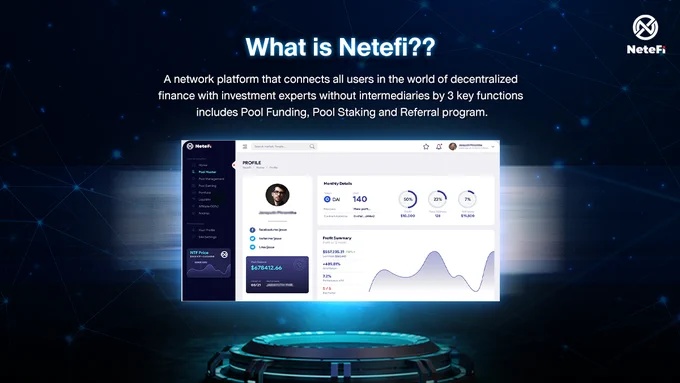 Netefi Network is a fintech company running on the Blockchain and Coding networks through smart contracts responding to transaction transparency as happens immediately, without any intermediaries involved in between user’s activities.

A network platform that connects all users in the world of decentralized finance with the investment specialists who are experts in investing in various forms of Defi to create a community in a form of smart contract. The rapid expansion of the community will arise through the Referral Program, where anyone can become a marketer or referral and be enabled to grow in the right path together with the NeteFi Platform. 

We believed that our platform services will satisfied all the demand for social trading in DEFI where fund manager, investors and referral shared the mutual benefits.