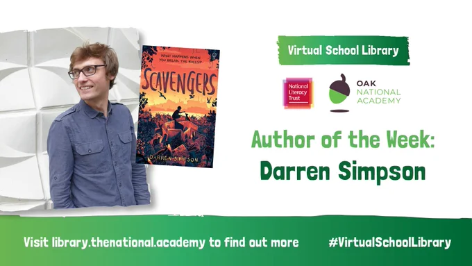 Photo of the Virtual School Library Author of the Week, Darren Simpson, and his book, Scavengers. Visit library.thenational.academy to find out more.