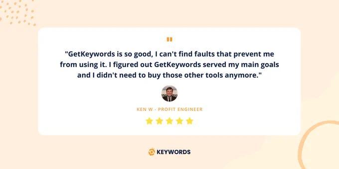 Ken's Amazing Review on GetKeywords