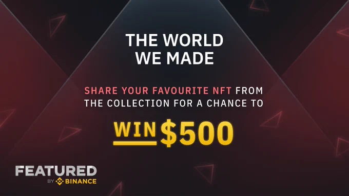 The World We Made - Share Your Favorite NFT Contest