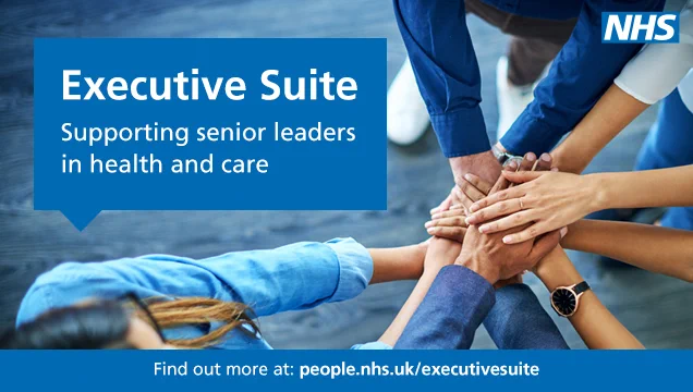 Are you a senior leader in health and care?   Our #ExecutiveSuite offers a range of support and resources for senior and executive leaders in health and care. 