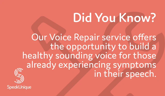 Our Voice Repair service offers the opportunity to build a healthy sounding voice for those with speech symptoms.