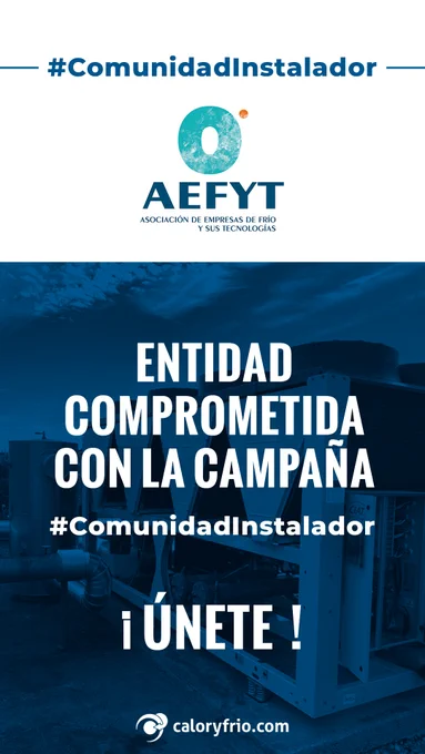 AEFYT participa en la campaña #ComunidadInstalador de Calor y Frío.