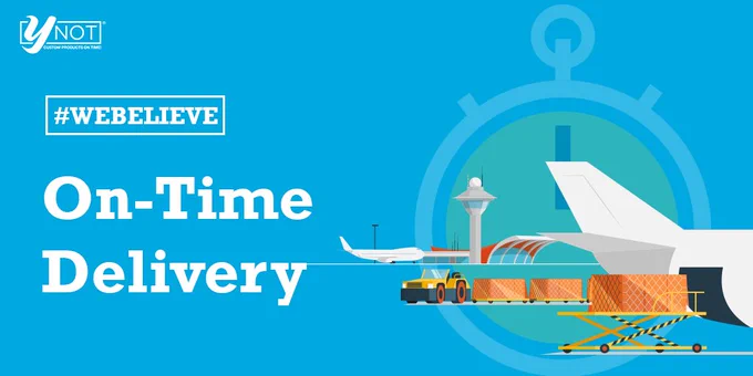 Custom Products On-Time Y-Not Believe