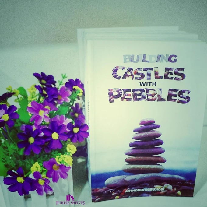 #BuildingCastlesWithPebbles 