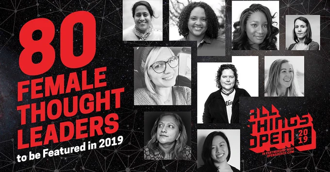 80 female thought leaders to be featured in 2019. All Things Open 2019.