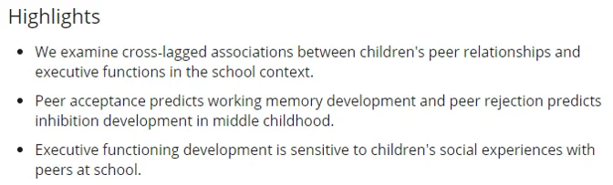 Paper highlights: We examine cross‐lagged associations between children's peer relationships and executive functions in the school context. Peer acceptance predicts working memory development and peer rejection predicts inhibition development in middle childhood. Executive functioning development is sensitive to children's social experiences with peers at school.