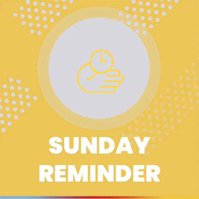 Sunday Reminder