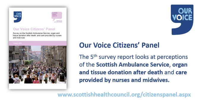 The 5th Our Voice Citizens' Panel survey report looks at perceptions of the Scottish Ambulance Service, organ and tissue donation after death and care provided by nurses and midwives.