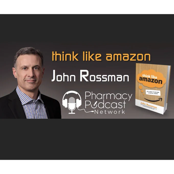 Think like Amazon Pharmacy Podcast