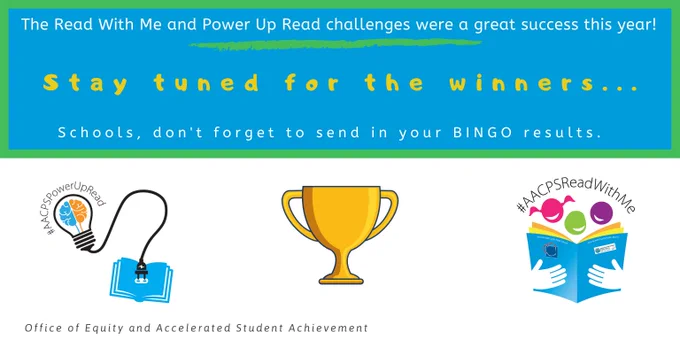 The #AACPSReadWithMe & #AACPSPowerUpRead challenges were a great success this year! Stay tuned for the winners... Schools, don't forget to send in your BINGO results.