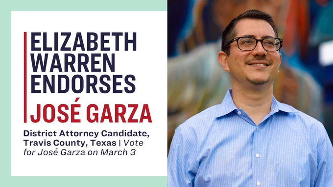 Elizabeth Warren endorses José Garza.