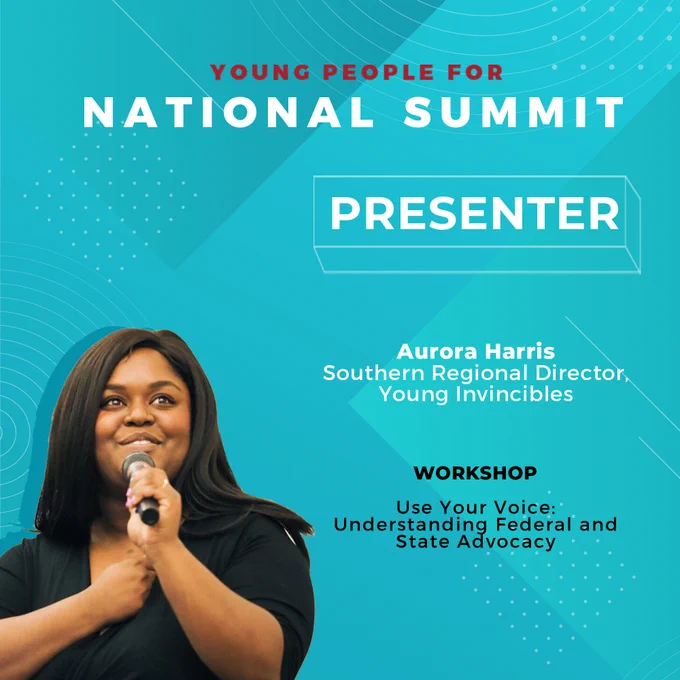 Our Southern Regional Director Aurora Harris will be presenting at the Young People for National Summit!