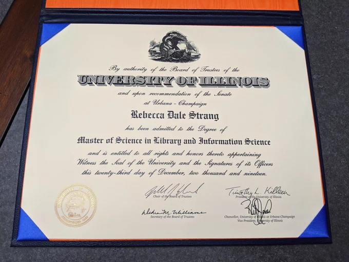 My MSLIS diploma from University of Illinois Urbana-Champaign.