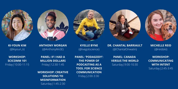 4 alumni of our program, along with our director, are speaking at the conference!  Their headshots, twitter handles and what panels/workshops they will be apart of are listed.  For the full conference program go to the SciCommTO conference webpage.