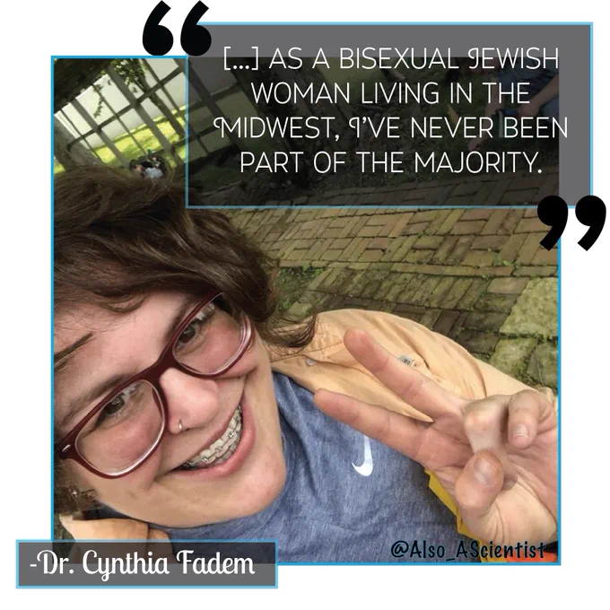 Selfie of Cynthia Fadem holding up two "peace" fingers from above. Photo has a blue border. Quote says "[...] as a bisexual Jewish woman living in the Midwest, I've never been part of the majority."