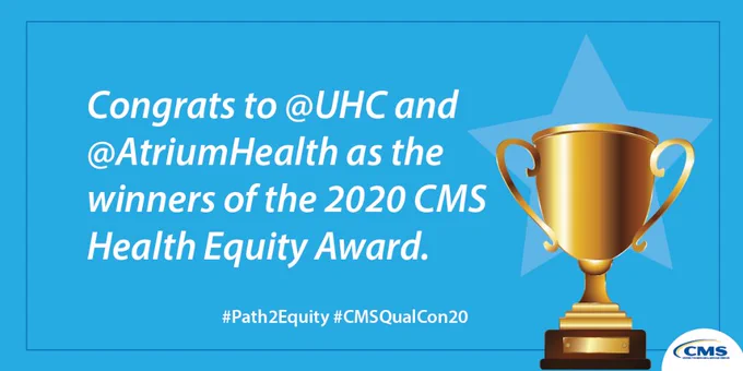 Congrats to @UHC and @AtriumHealth as the winners of the 2020 CMS Health Equity Award. #cmsqualcon20 #Path2Equity