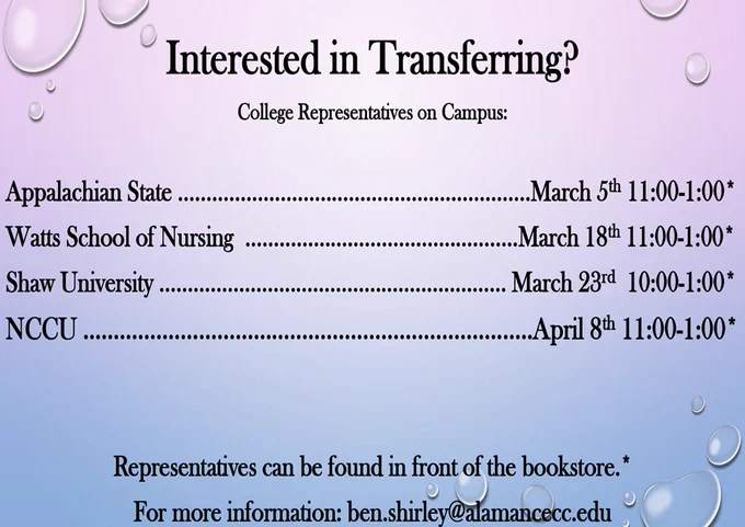 App State March 5. Watts School of Nursing March 18. Shaw University March 23. NC Central University April 8. Representatives can be found in front of the bookstore.  All from 11am until 1pm except Shaw from 10am to 1pm.