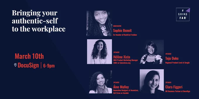 Banner with information on the event. #GoingFar event on March 10th at DocuSign from 6 to 9pm. Speakers: Sophie Benoit, Helene Xisto, Toju Duke, Aine Mulloy and Clara Figgeri.
