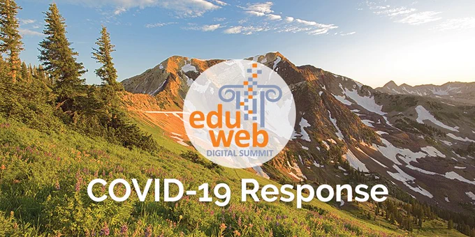 E-d-u Web Digital Summit's COVID-19 Response.