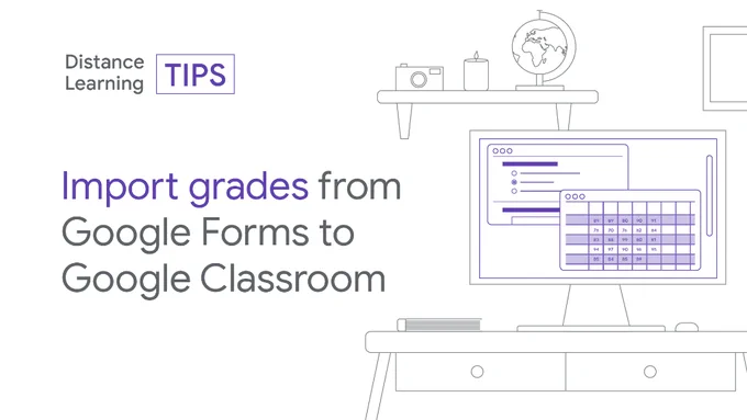 Import grades from Google Forms to Google Classroom