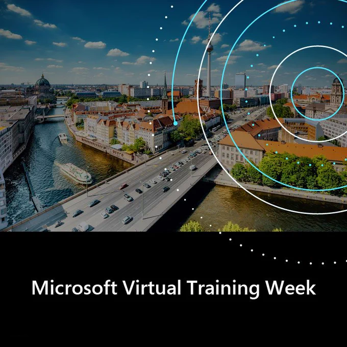 Auf dem Bild ist ein Teil der Stadt Berlins zu sehen sowie der Schriftzug Microsoft Virtual Training Week.