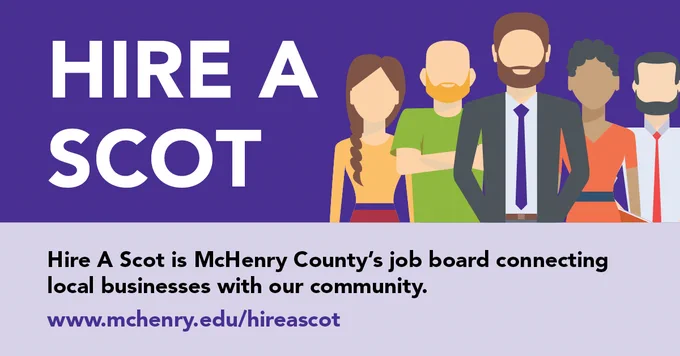 Hire A Scot is McHenry County's job board connecting local businesses with our community. www.mchenry.edu/hireascot