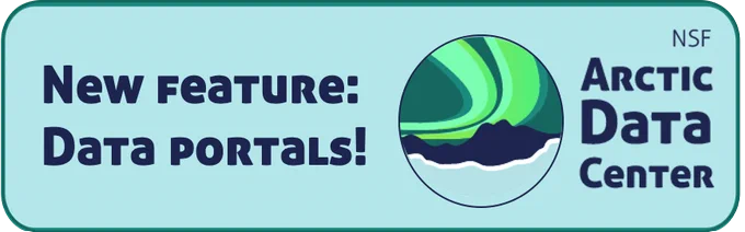 New feature announcement: data portals from the Arctic Data Center