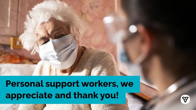 Elderly woman with her PSW. Both wearing masks. Image text "Personal support workers, we appreciate and thank you!"