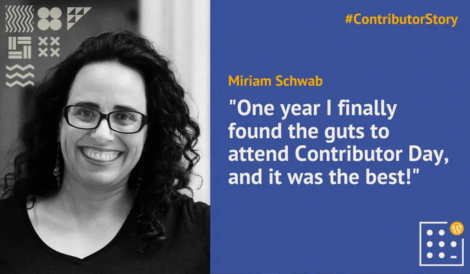 Picture and quote of Miram Schwab about her experience as a WordPress contributor.