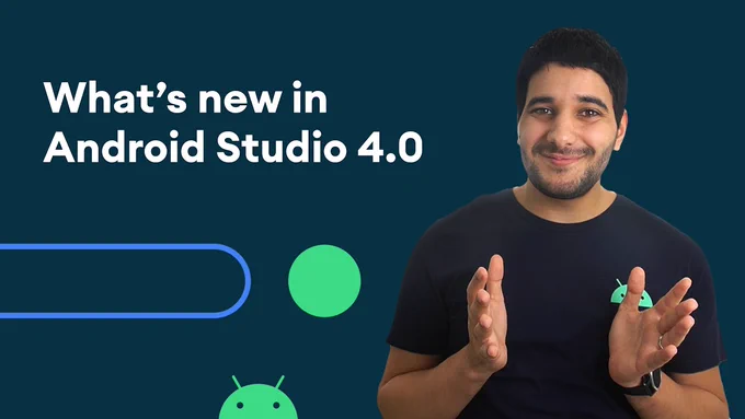 What's new in Android Studio 4.0
