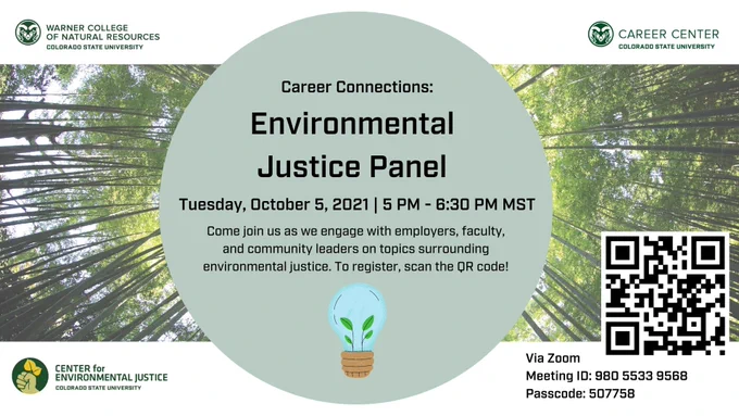 Background tree canopy looking up. CSU logos for the Warner College of Natural Resources, Center for Environmental Justice, and Career Center are located in three corners of the graphic. A large mint green circle in the center of the logo lists details about the event. QR code for event is in lower right corner. 