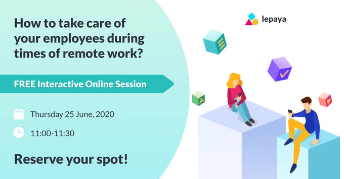Free interactive session on ''How can you take care of your employees during times of remote work in the best way?''