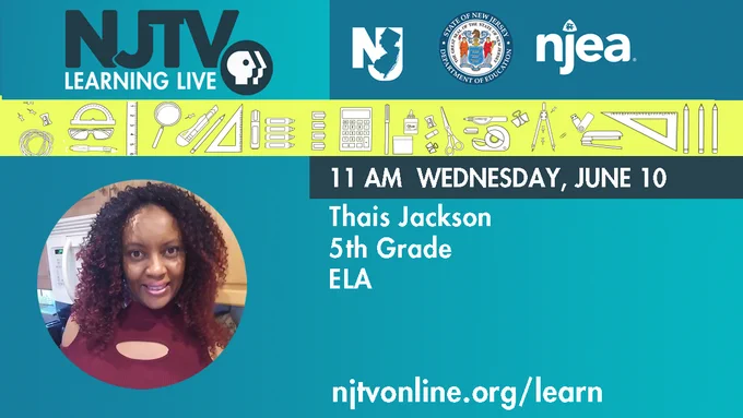 11 AM Wednesday, June 10 Thais Jackson 5th Grade ELA