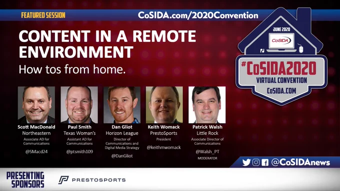 Content in a remote environment. CoSIDA 2020 Virtual Convention presented by PrestoSports