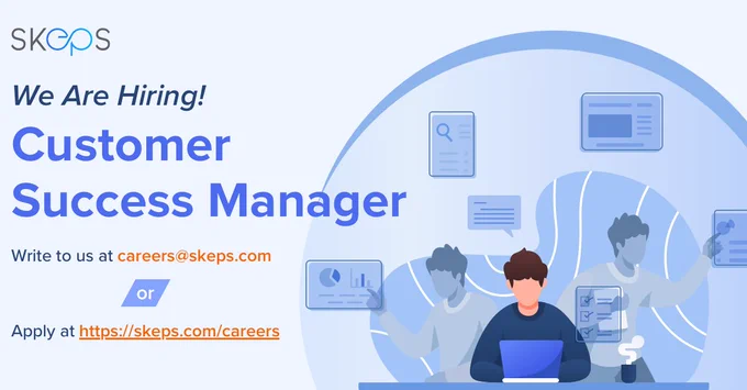 Hiring Customer Success Manager