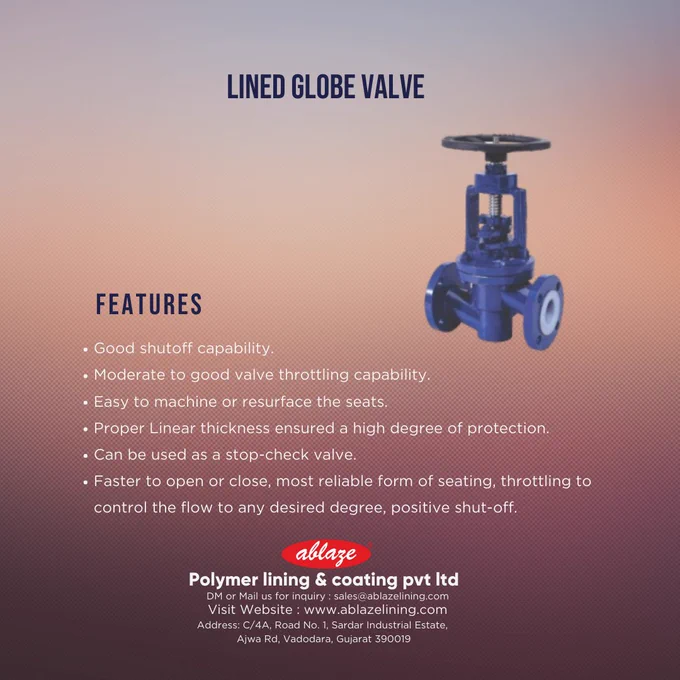Lined Globe Valve by Ablaze polymer lining and coating pvt ltd